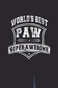 World's Best Paw Super Awesome