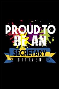 Proud to be a secretary citizen