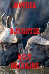 Mother and Daughter Quit Drinking