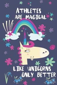 Athletes Are Magical Like Unicorns Only Better