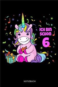 Ich Bin Schon 6 Notizbuch