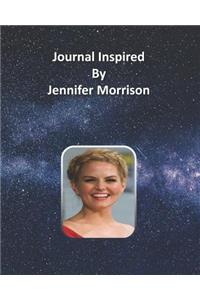 Journal Inspired by Jennifer Morrison