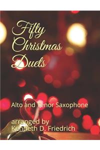 Fifty Christmas Duets: Alto and Tenor Saxophone