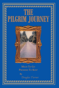 The Pilgrim Journey
