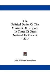 The Political Duties Of The Ministers Of Religion