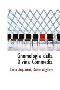 Gnomologia Della Divina Commedia