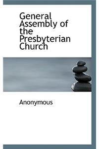 General Assembly of the Presbyterian Church