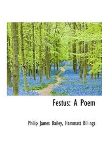 Festus: A Poem