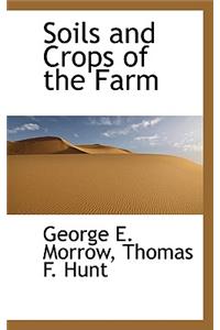 Soils and Crops of the Farm