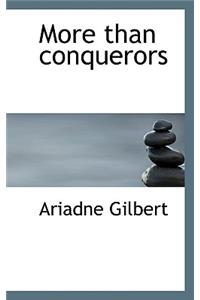 More Than Conquerors