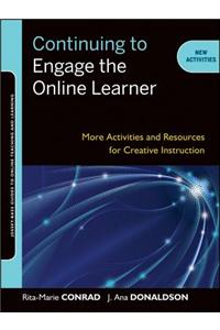 Continuing to Engage the Online Learner