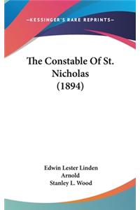 The Constable Of St. Nicholas (1894)