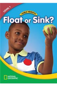 World Windows 1 (Science): Float Or Sink?