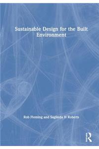 Sustainable Design for the Built Environment