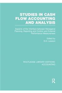 Studies in Cash Flow Accounting and Analysis (Rle Accounting)