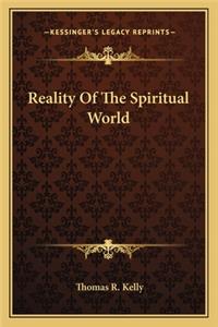 Reality Of The Spiritual World