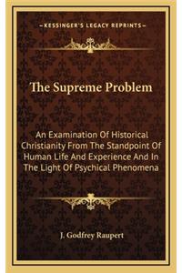 The Supreme Problem