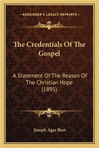 Credentials Of The Gospel