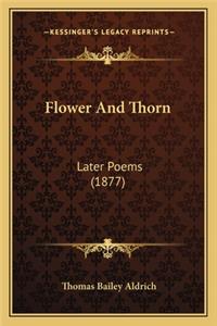 Flower and Thorn