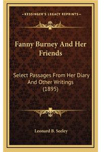 Fanny Burney and Her Friends