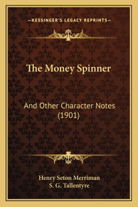 The Money Spinner