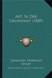 Art. 56 Der Grondwet (1889)