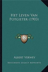 Het Leven Van Potgieter (1903)