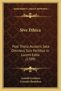 Sive Ethica