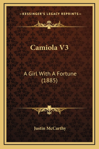 Camiola V3: A Girl With A Fortune (1885)