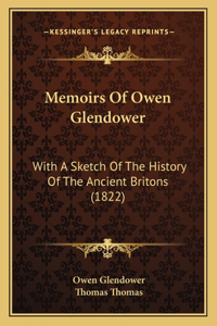 Memoirs Of Owen Glendower