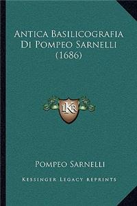 Antica Basilicografia Di Pompeo Sarnelli (1686)