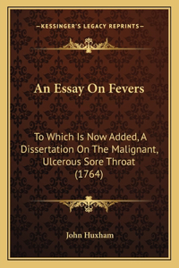 Essay On Fevers