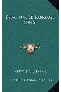 Essai Sur Le Langage (1846)