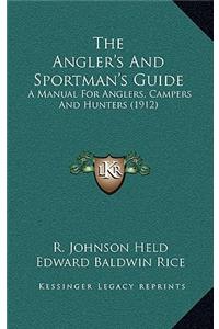 Angler's And Sportman's Guide