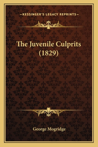 Juvenile Culprits (1829)