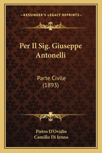 Per Il Sig. Giuseppe Antonelli