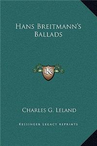 Hans Breitmann's Ballads