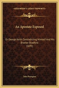 An Apostate Exposed
