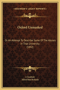 Oxford Unmasked