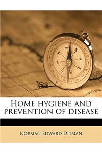 Home Hygiene and Prevention of Disease