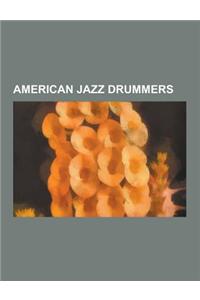 American Jazz Drummers