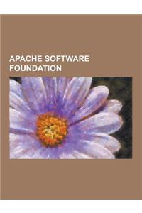 Apache Software Foundation: Google Wave, Apache Maven, Lucene, Apache Ant, Jmeter, Apache HTTP Server, Apache Tomcat, Jspwiki, Apache Directory Se