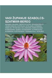 Vasi Upanije Szabolcs-Szatmar-Bereg