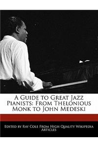 A Guide to Great Jazz Pianists