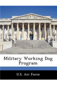 Military Working Dog Program