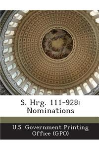 S. Hrg. 111-928: Nominations