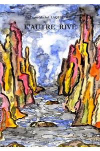 L'Autre Rive