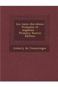 Les Races Chevalines Francaise Et Anglaises