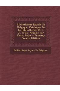 Bibliotheque Royale de Belgique