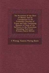 The Revocation of the Edict of Nantes